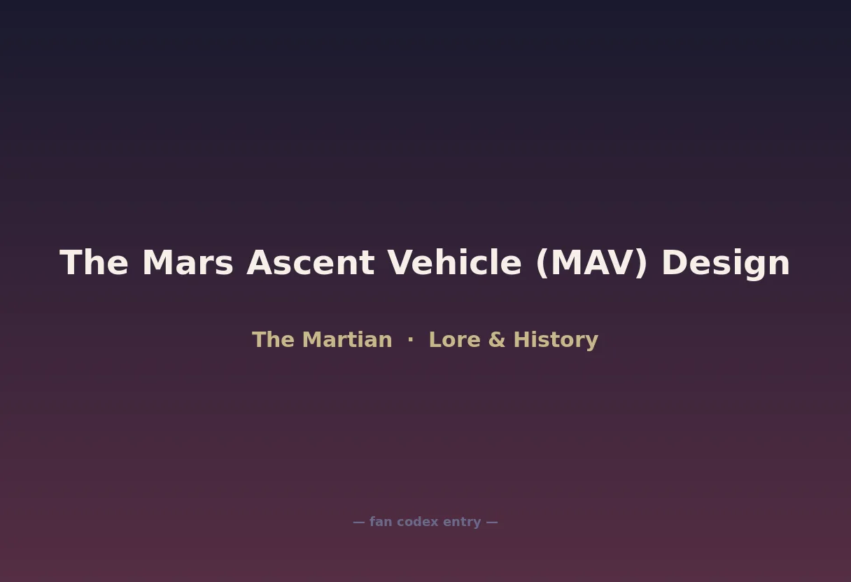 The Mars Ascent Vehicle (MAV) Design